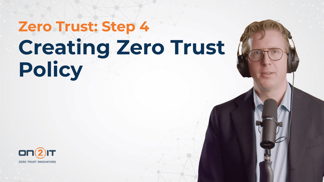 Creating Zero Trust Policy - Step 4